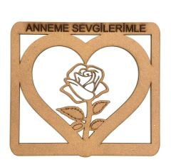 TOPTAN 10'LU PAKET ANNEME SEVGİLERLE KALP GÜL DETAYLI TABLO  AHŞAP BOYAMA HOBİ