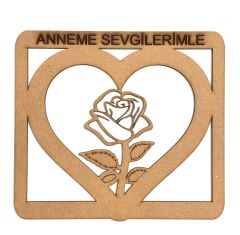 ANNEME SEVGİLERLE KALP GÜL DETAYLI TABLO  AHŞAP BOYAMA HOBİ (BOYA+FIRÇA)